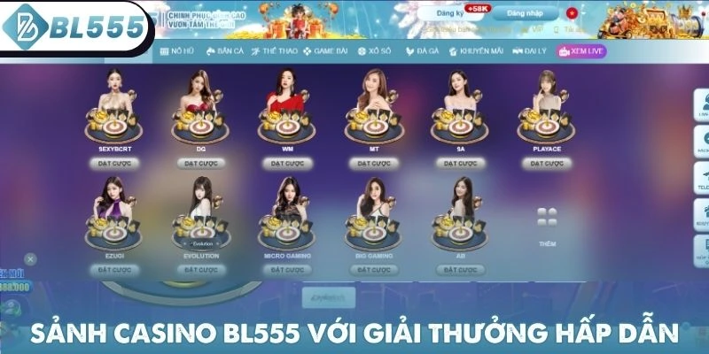 Sảnh casino BL555 với giải thưởng hấp dẫn
